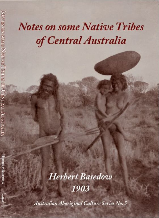 Book Cover: Notes on Some Native Tribes of Central Australia