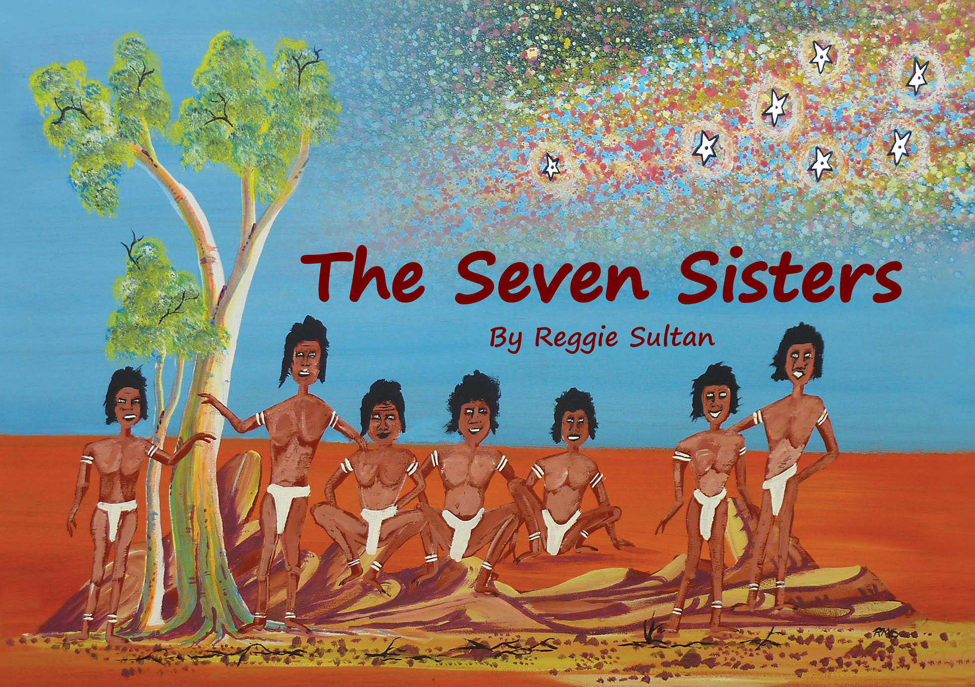 The seven sisters by reggie sultan david m welch publications